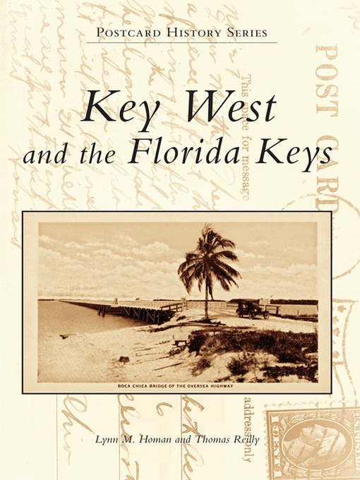Title details for Key West and the Florida Keys by Lynn M. Homan - Available